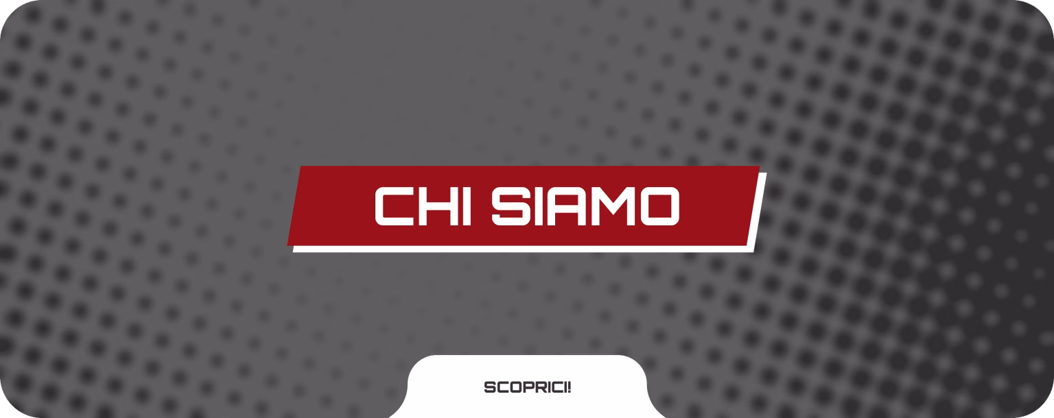 CHI SIAMO